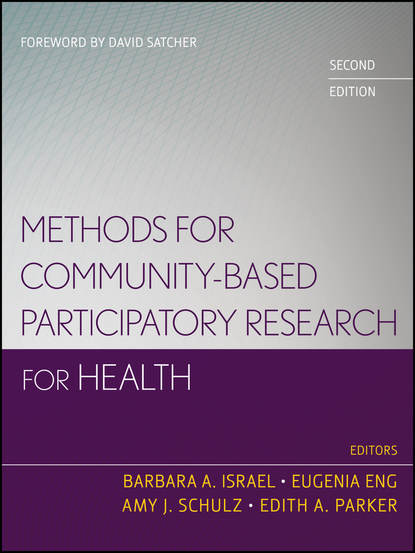 Скачать книгу Methods for Community-Based Participatory Research for Health