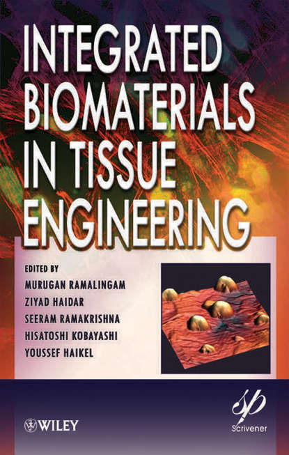 Скачать книгу Integrated Biomaterials in Tissue Engineering