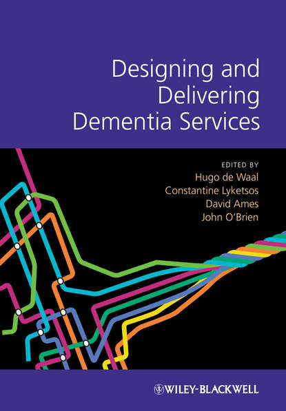 Скачать книгу Designing and Delivering Dementia Services