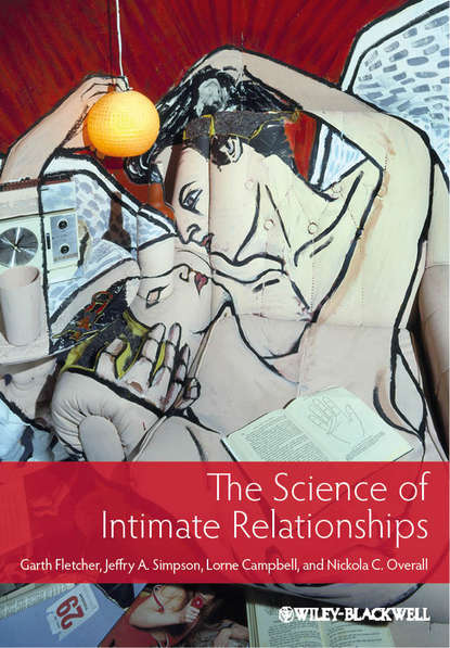 Скачать книгу The Science of Intimate Relationships