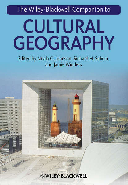 Скачать книгу The Wiley-Blackwell Companion to Cultural Geography