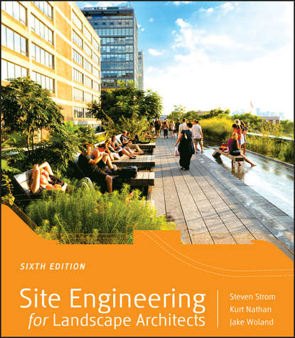 Скачать книгу Site Engineering for Landscape Architects
