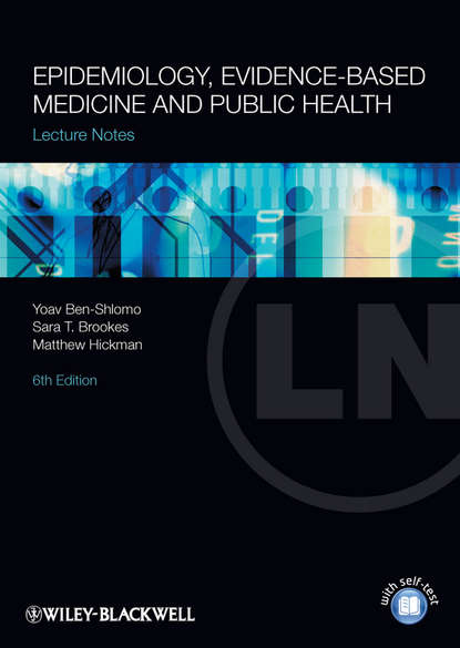 Скачать книгу Lecture Notes: Epidemiology, Evidence-based Medicine and Public Health