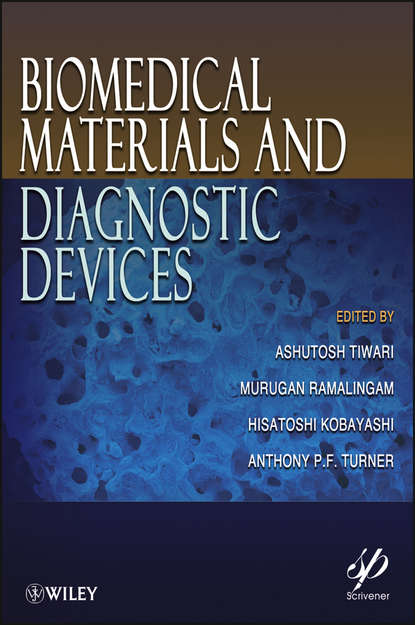 Скачать книгу Biomedical Materials and Diagnostic Devices