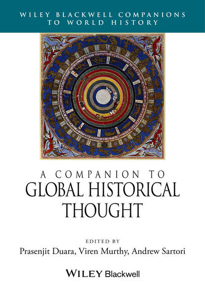 Скачать книгу A Companion to Global Historical Thought