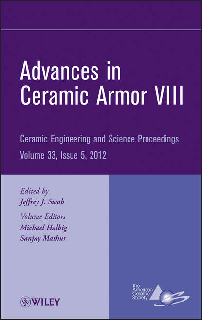 Скачать книгу Advances in Ceramic Armor VIII