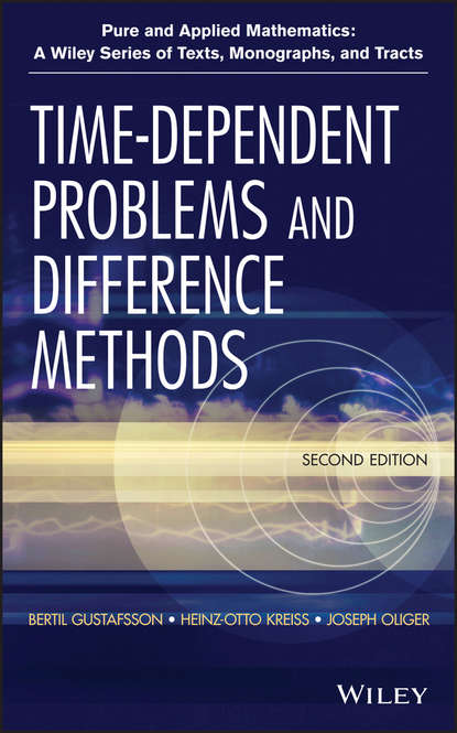 Скачать книгу Time-Dependent Problems and Difference Methods