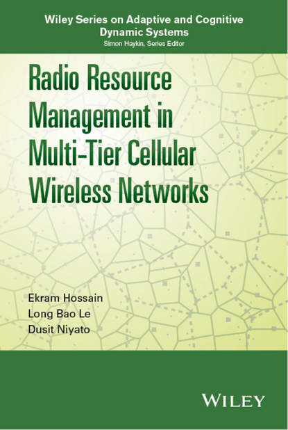 Скачать книгу Radio Resource Management in Multi-Tier Cellular Wireless Networks
