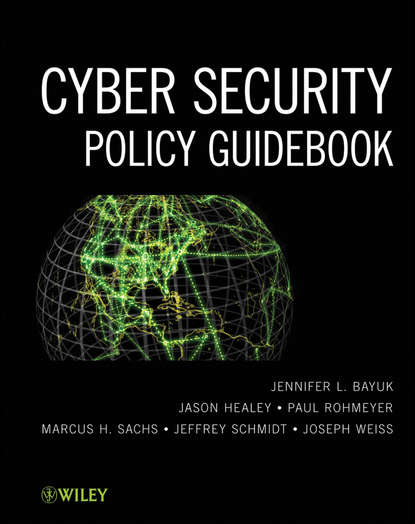 Скачать книгу Cyber Security Policy Guidebook