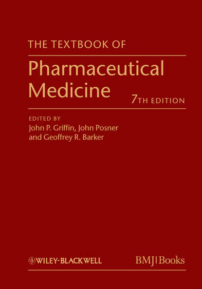Скачать книгу The Textbook of Pharmaceutical Medicine