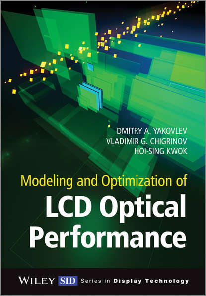 Скачать книгу Modeling and Optimization of LCD Optical Performance