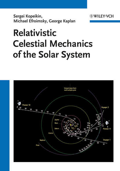 Скачать книгу Relativistic Celestial Mechanics of the Solar System