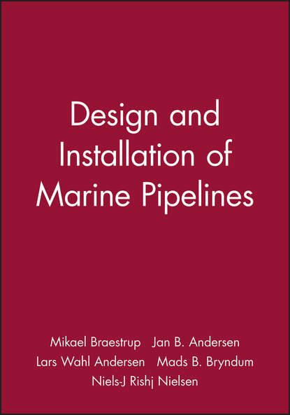 Скачать книгу Design and Installation of Marine Pipelines
