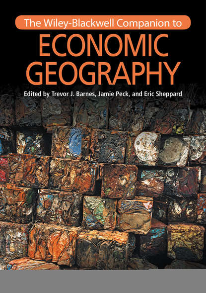 Скачать книгу The Wiley-Blackwell Companion to Economic Geography