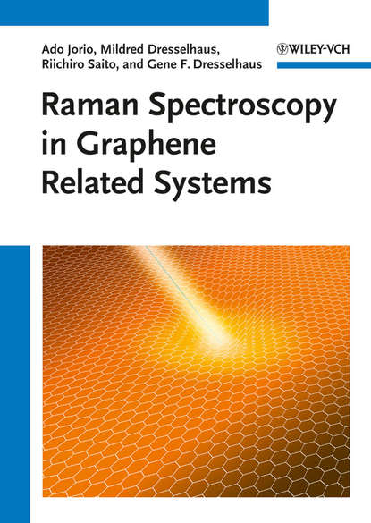 Скачать книгу Raman Spectroscopy in Graphene Related Systems