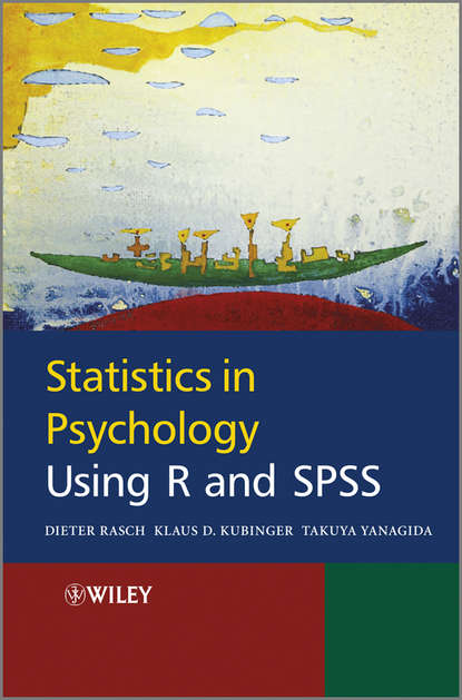 Скачать книгу Statistics in Psychology Using R and SPSS
