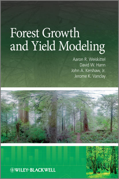 Скачать книгу Forest Growth and Yield Modeling