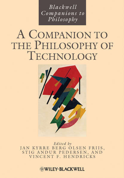 Скачать книгу A Companion to the Philosophy of Technology