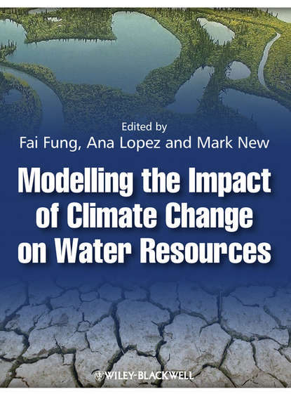 Скачать книгу Modelling the Impact of Climate Change on Water Resources