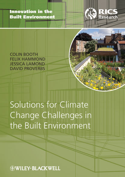Скачать книгу Solutions for Climate Change Challenges in the Built Environment