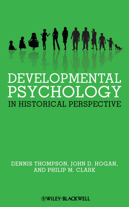 Скачать книгу Developmental Psychology in Historical Perspective