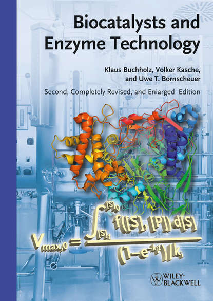 Скачать книгу Biocatalysts and Enzyme Technology