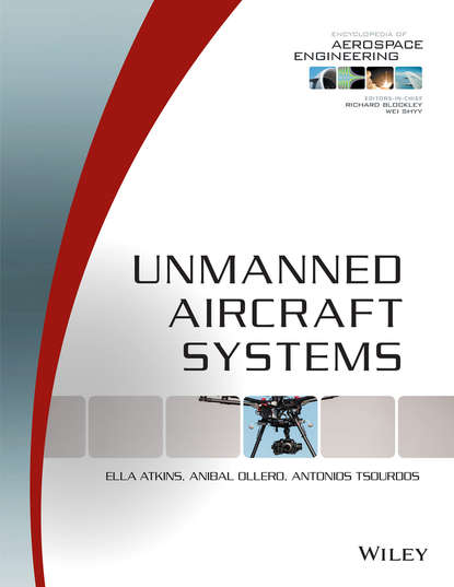 Скачать книгу Unmanned Aircraft Systems