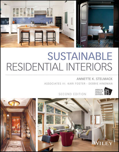 Скачать книгу Sustainable Residential Interiors