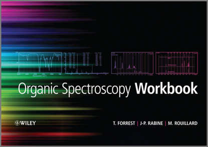 Скачать книгу Organic Spectroscopy Workbook