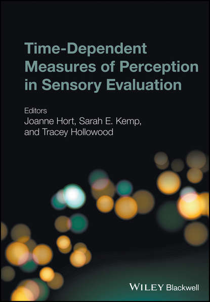 Скачать книгу Time-Dependent Measures of Perception in Sensory Evaluation