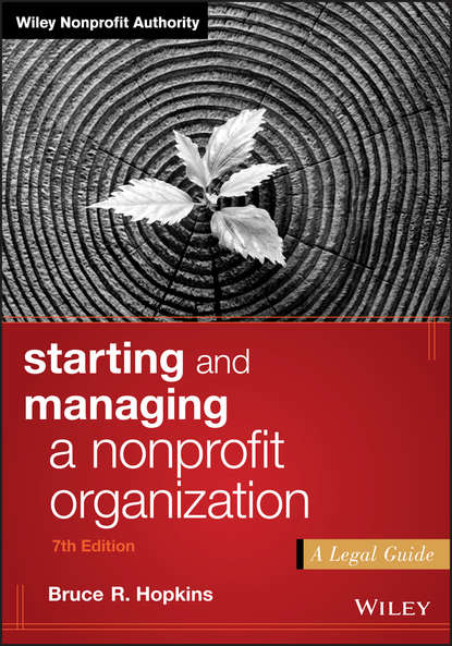 Starting and Managing a Nonprofit Organization. A Legal Guide