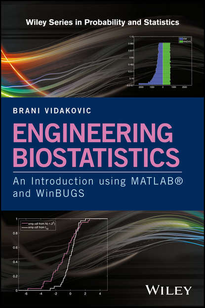 Скачать книгу Engineering Biostatistics. An Introduction using MATLAB and WinBUGS