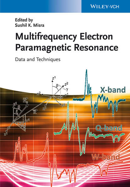 Скачать книгу Handbook of Multifrequency Electron Paramagnetic Resonance. Data and Techniques
