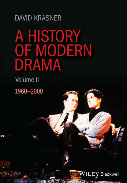 Скачать книгу A History of Modern Drama, Volume II. 1960 - 2000