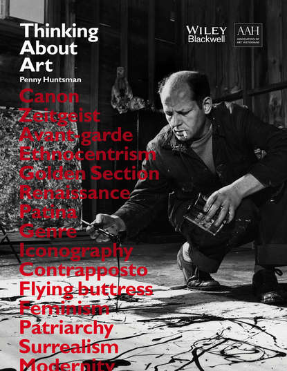 Скачать книгу Thinking About Art. A Thematic Guide to Art History