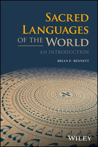 Скачать книгу Sacred Languages of the World. An Introduction