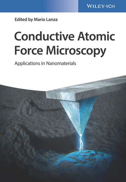 Скачать книгу Conductive Atomic Force Microscopy. Applications in Nanomaterials