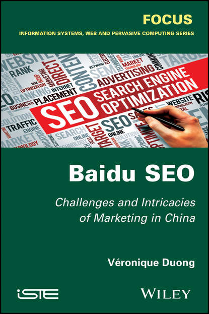 Скачать книгу Baidu SEO. Challenges and Intricacies of Marketing in China