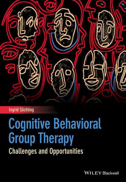 Скачать книгу Cognitive Behavioral Group Therapy. Challenges and Opportunities