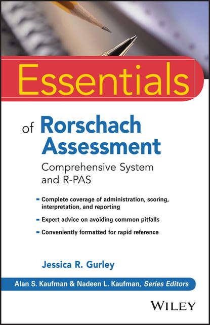 Essentials of Rorschach Assessment. Comprehensive System and R-PAS
