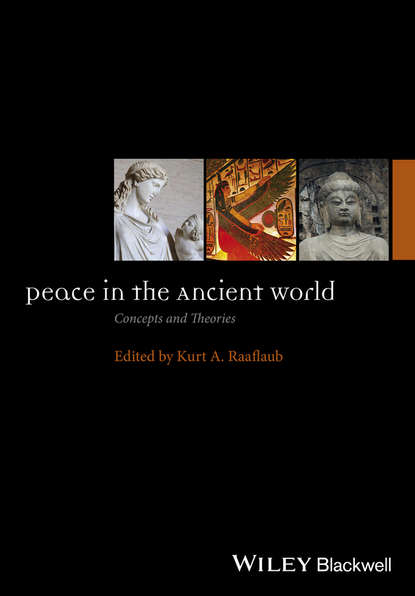 Peace in the Ancient World. Concepts and Theories