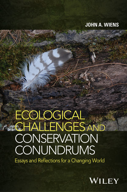Скачать книгу Ecological Challenges and Conservation Conundrums. Essays and Reflections for a Changing World