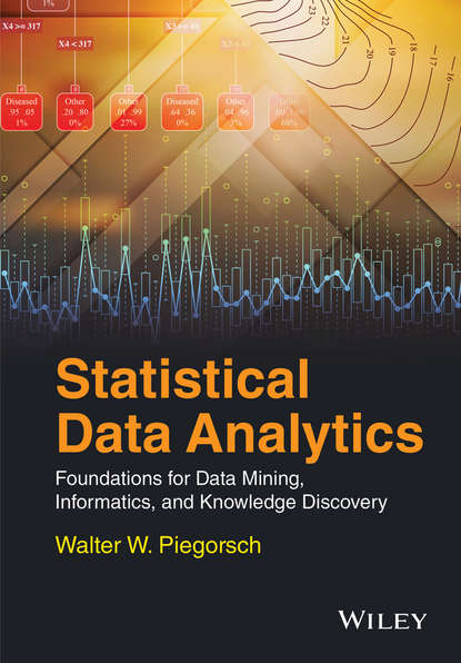 Statistical Data Analytics. Foundations for Data Mining, Informatics, and Knowledge Discovery