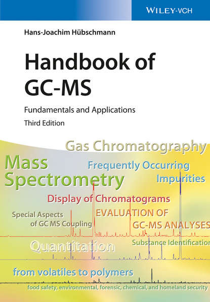 Скачать книгу Handbook of GC-MS. Fundamentals and Applications