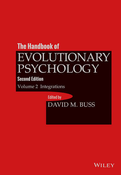 Скачать книгу The Handbook of Evolutionary Psychology, Volume 2. Integrations