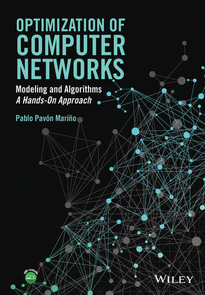 Скачать книгу Optimization of Computer Networks. Modeling and Algorithms: A Hands-On Approach