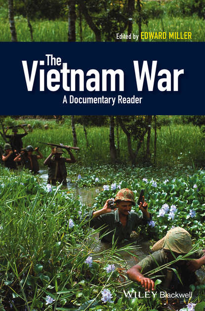Скачать книгу The Vietnam War. A Documentary Reader