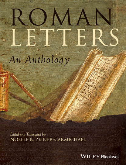 Скачать книгу Roman Letters. An Anthology