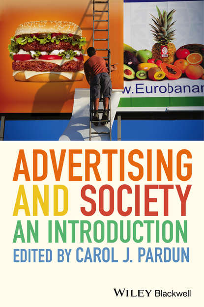 Скачать книгу Advertising and Society. An Introduction