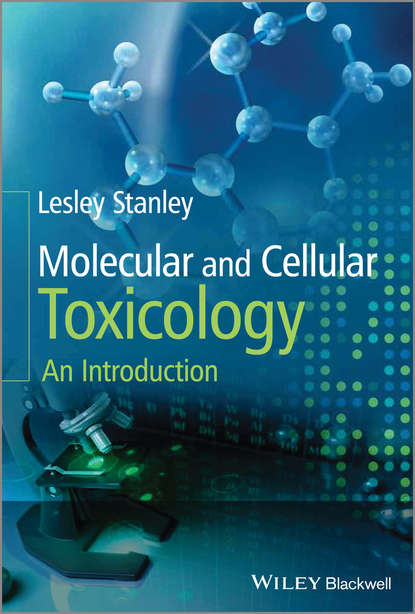 Скачать книгу Molecular and Cellular Toxicology. An Introduction